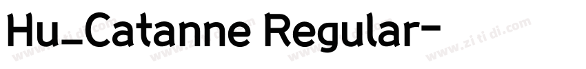 Hu_Catanne Regular字体转换